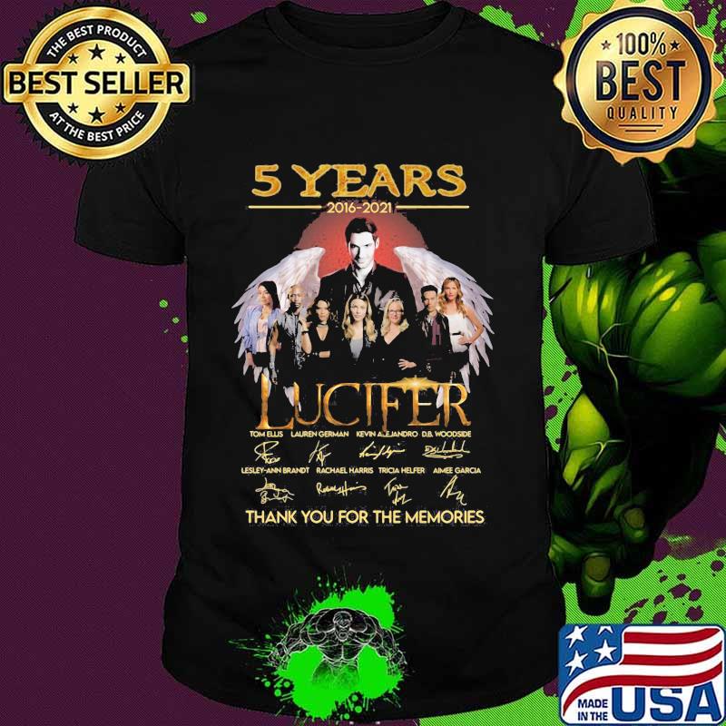 5 years 2016 2021 Lucifer Thank You For The Memories Signature Shirt
