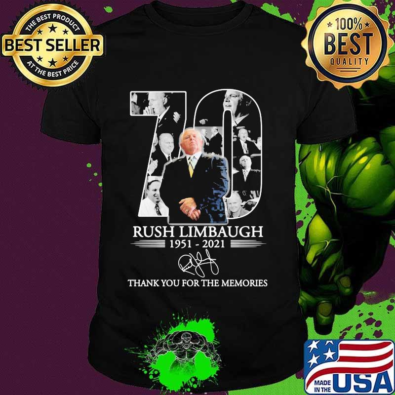 70 Years 1951 2021 Rush Limbaugh Thank You For The Memories Shirt