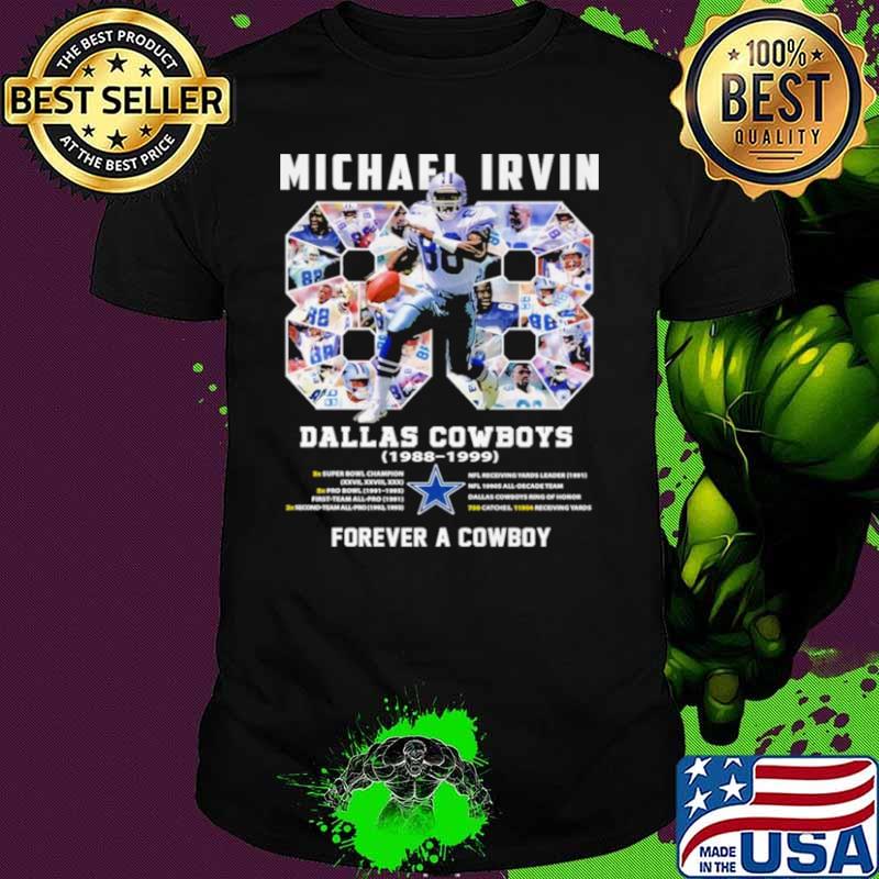 88 Michael Irvin Dallas Cowboys 1998 1999 Forever A Cowboy Shirt