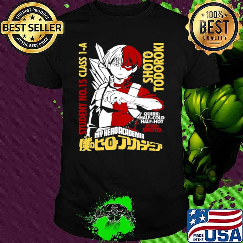 Academia My Heros Todoroki Shirt