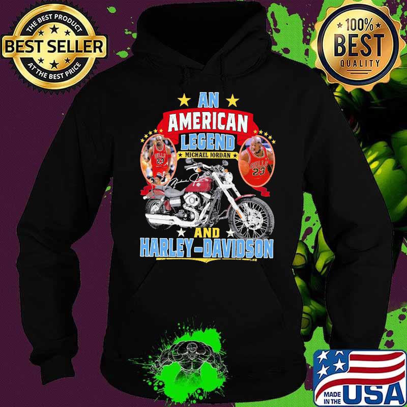 An American Legend Michael Jordan And Harley Davidson Signature Shirt Hoodie An American Legend Michael Jordan And Harley Davidson Signature Shirt Hoodie