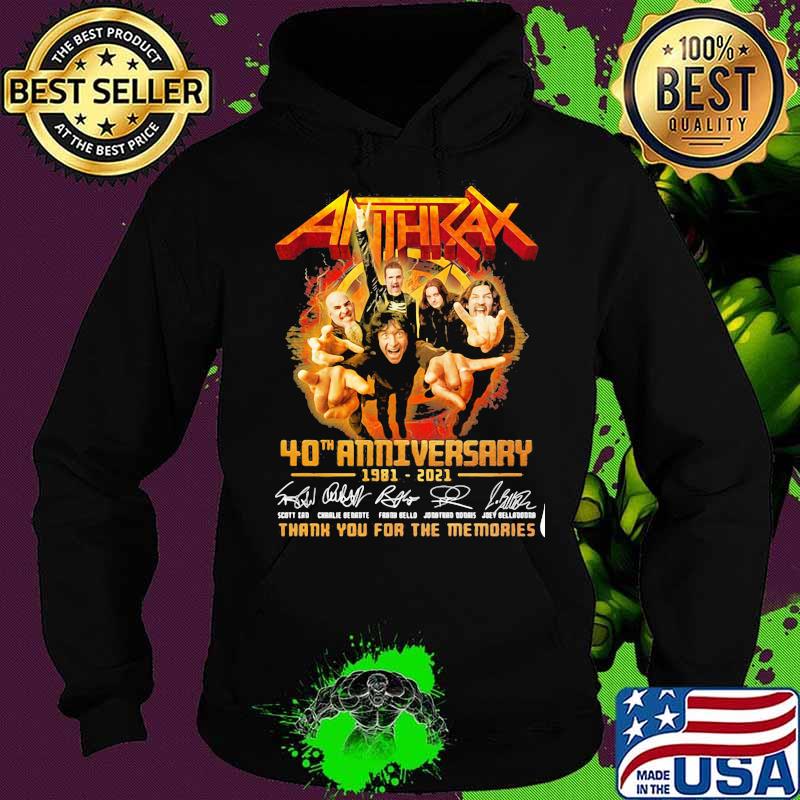 Anthizax 40th Anniversary 1981-2021 Thank You For The Memories Shirt Hoodie Anthizax 40th Anniversary 1981-2021 Thank You For The Memories Shirt Hoodie