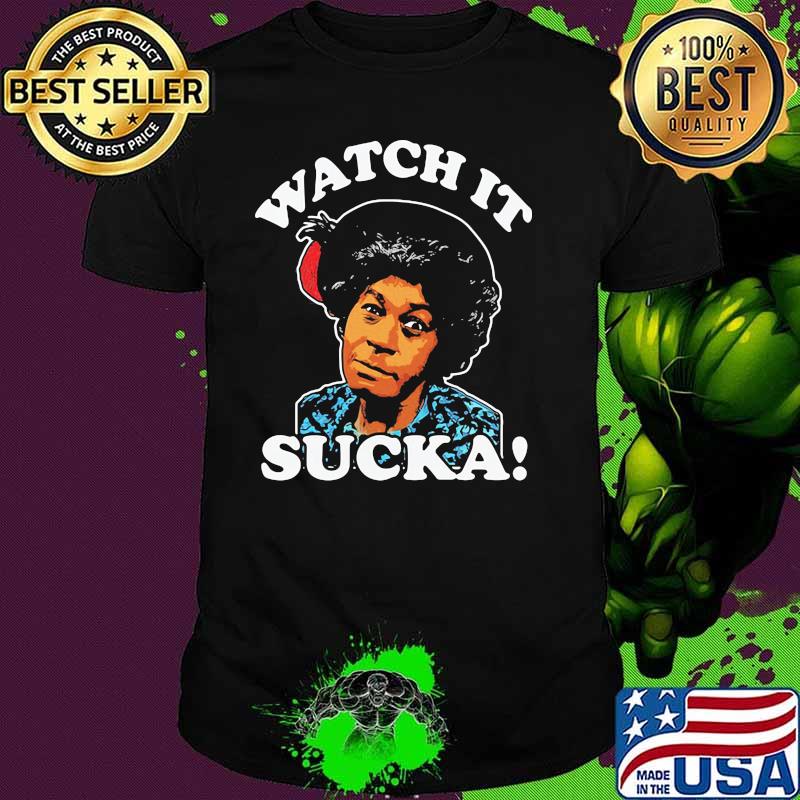 Aunt Esther Look At It Sucka Shirt Aunt Esther Look At It Sucka Shirt