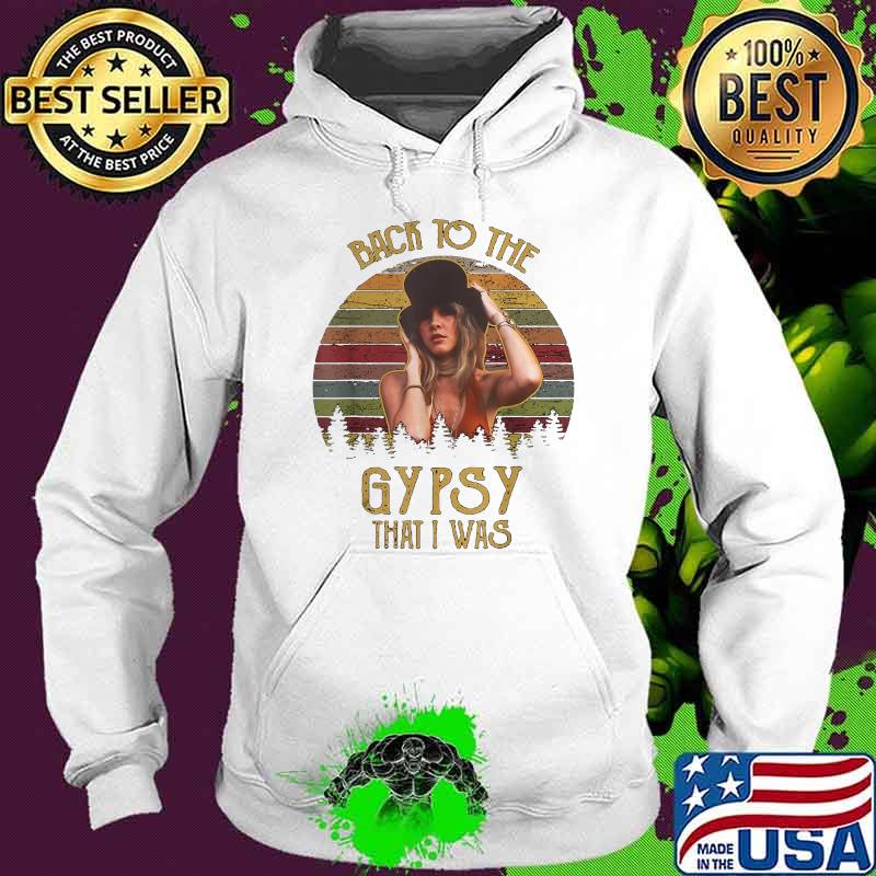 Back To The Gypsy That I Was Stevie Tees Nicks March Rock On Vintage Sunset Shirt Hoodie Back To The Gypsy That I Was Stevie Tees Nicks March Rock On Vintage Sunset Shirt Hoodie