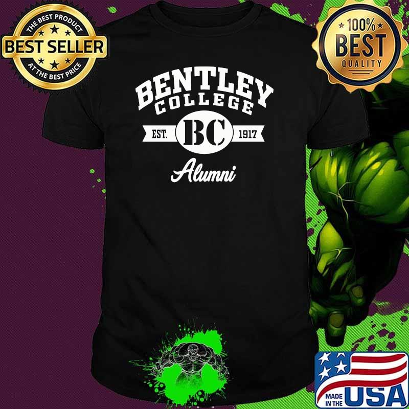 Bentley College Alumni 1917 Shirt Bentley College Alumni 1917 Shirt
