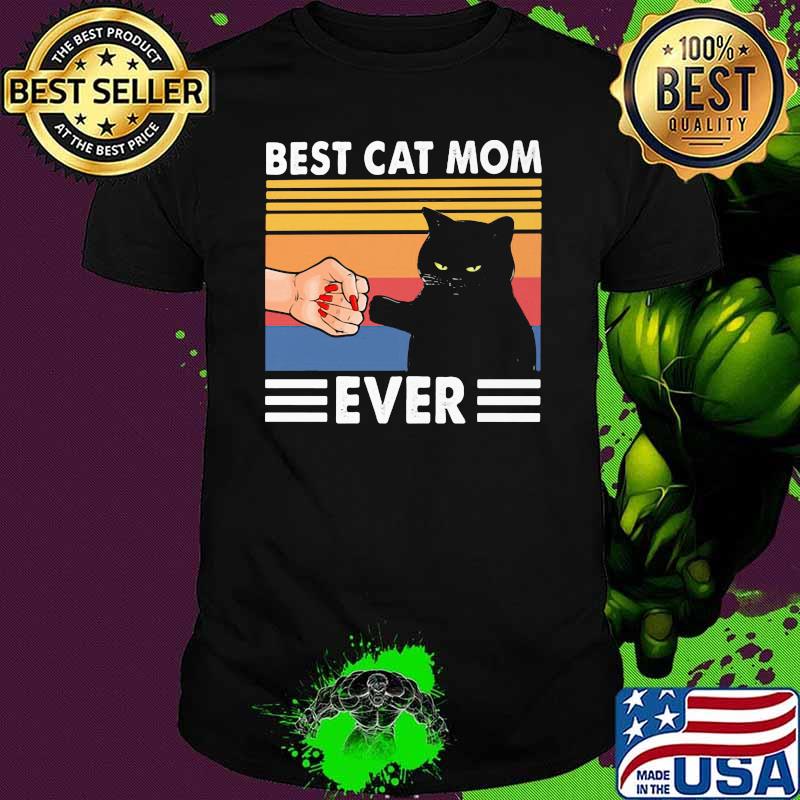 Best Cat Mom Ever Black Cat Vintage Shirt