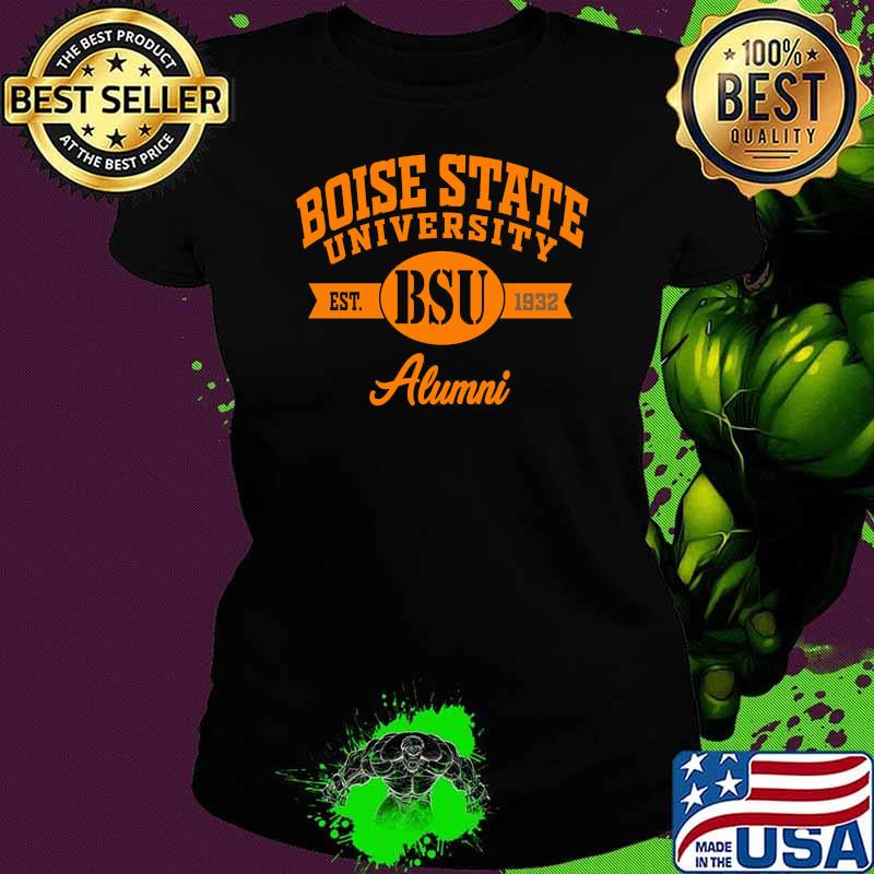Boise State University Alumni 1932 Shirt Ladies tee Boise State University Alumni 1932 Shirt Ladies tee