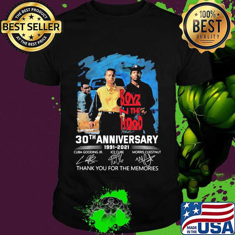 Boyz The Hood 30th Anniversary 1991 2021 Signature Shirt