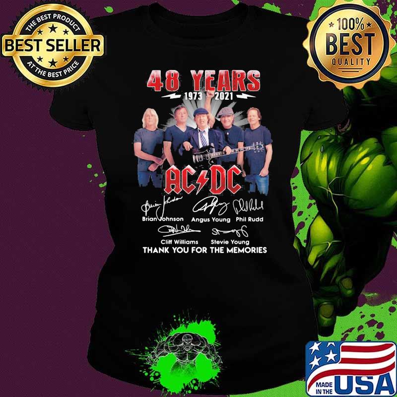 48 Years 1973 2021 Ac Dc Thank You For The Memories Signature Shirt Ladies tee 48 Years 1973 2021 Ac Dc Thank You For The Memories Signature Shirt Ladies tee
