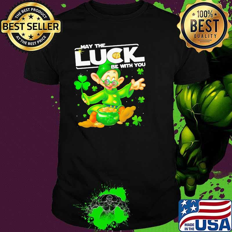Dopey May The Luck Be With You Patrick Day Shirt
