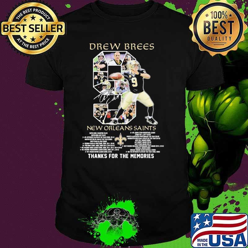 Drew Brees Legend Super Bowl Thank You For The Memories Signature Shirt