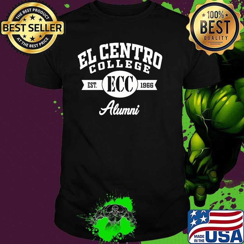 El Centro College Est 1966 Ecc Alumni Shirt