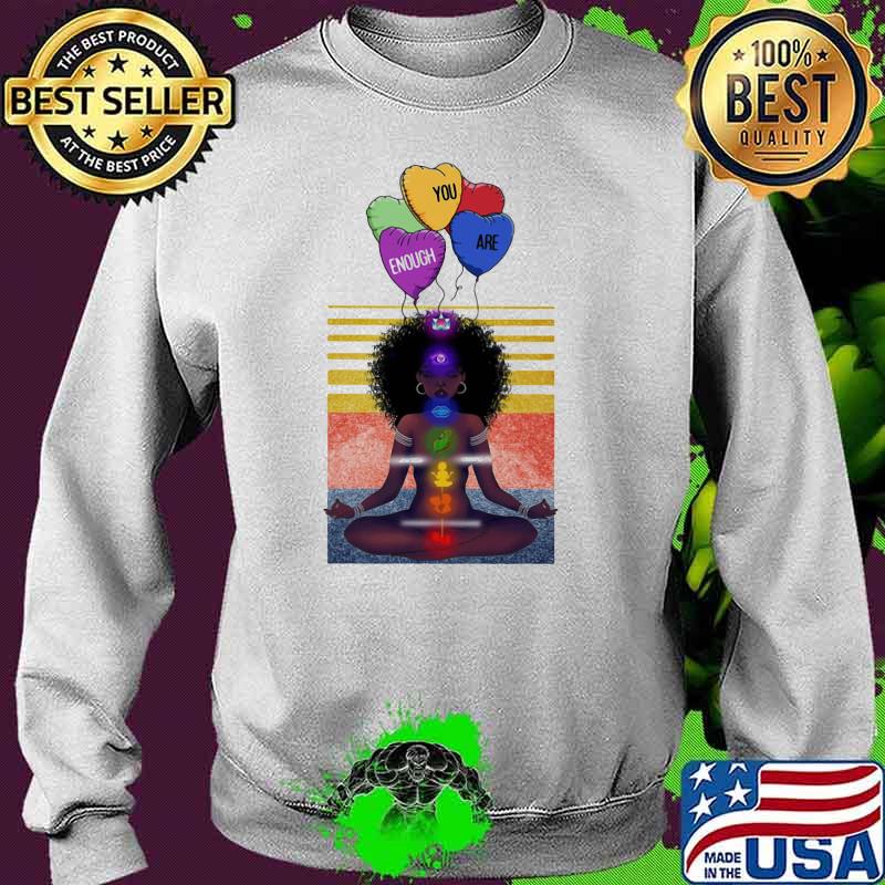 Enough you are balloon black girl yoga meditate vintage Sweater Enough you are balloon black girl yoga meditate vintage Sweater