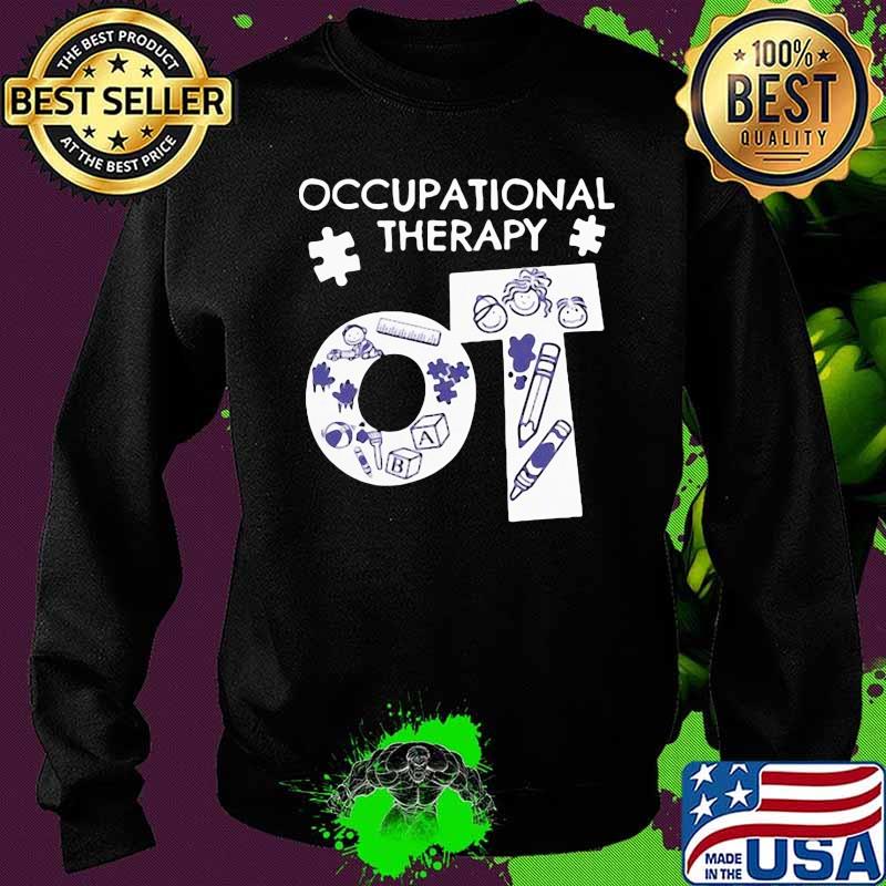 Enthusiastic Occupational Therapy 5 Shirt Sweater Enthusiastic Occupational Therapy 5 Shirt Sweater