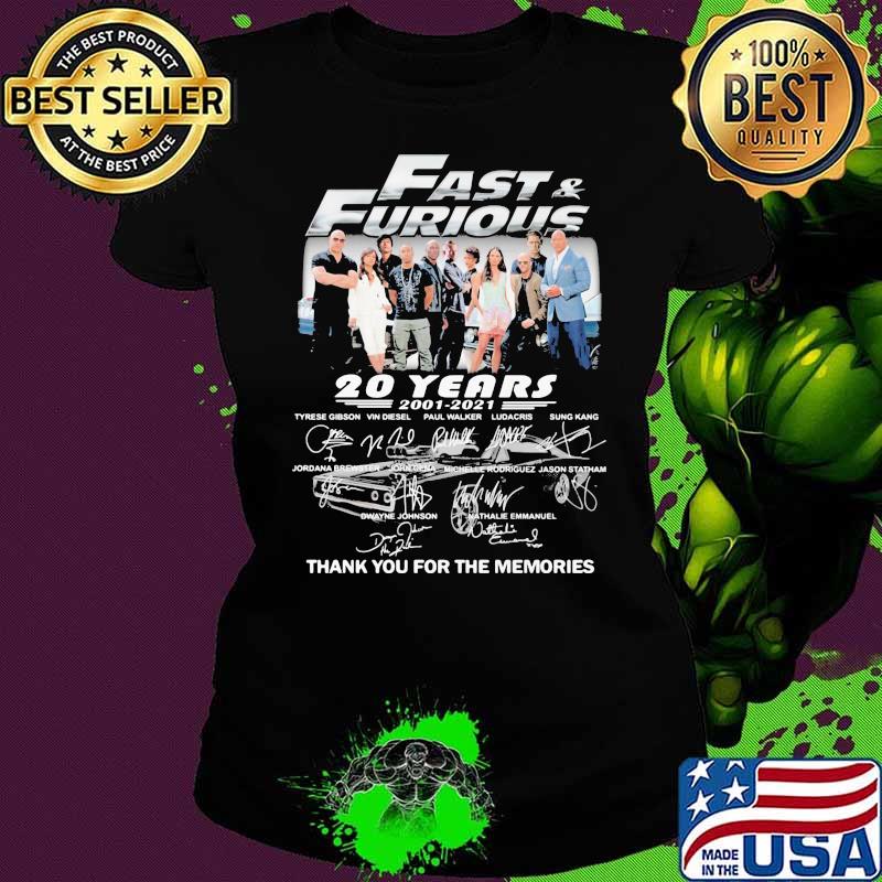 Fast And Furious 20 Years 2001 2021 Thank You For The Memories Shirt Ladies tee Fast And Furious 20 Years 2001 2021 Thank You For The Memories Shirt Ladies tee