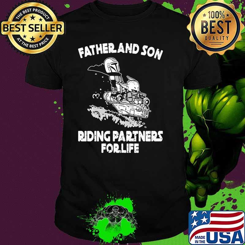 Father And Son Riding Partners Forlife Baby Yoda Star Wars Shirt
