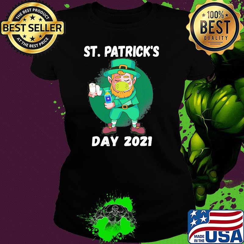 Flossing Leprechaun Wearing Mask Funny St Patrick’s Day 2021 Shirt Ladies tee Flossing Leprechaun Wearing Mask Funny St Patrick’s Day 2021 Shirt Ladies tee