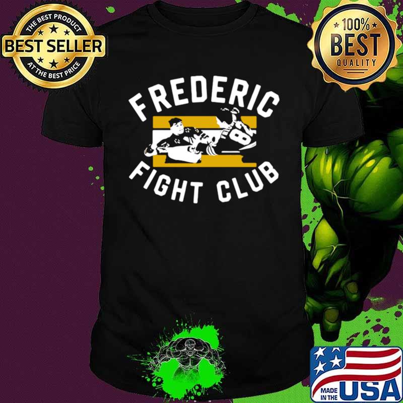 Frederic fight club shirt