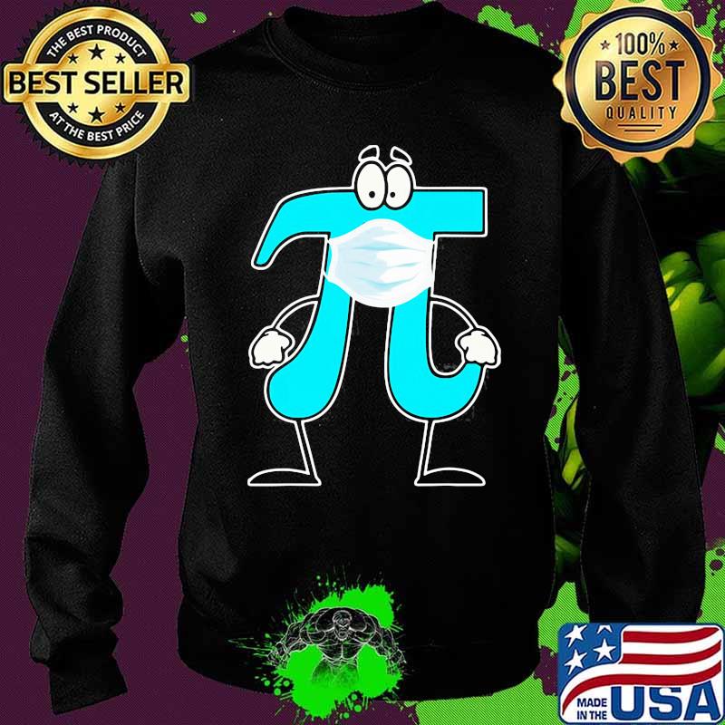 Funny Pi Day 2021 Wearing Mask Math Shirt Sweater Funny Pi Day 2021 Wearing Mask Math Shirt Sweater
