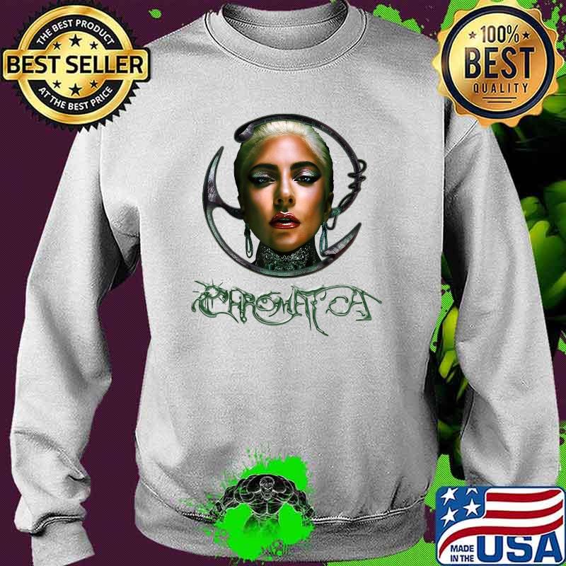 Gaga Chromatica 2021 Tour Shirt Sweater Gaga Chromatica 2021 Tour Shirt Sweater