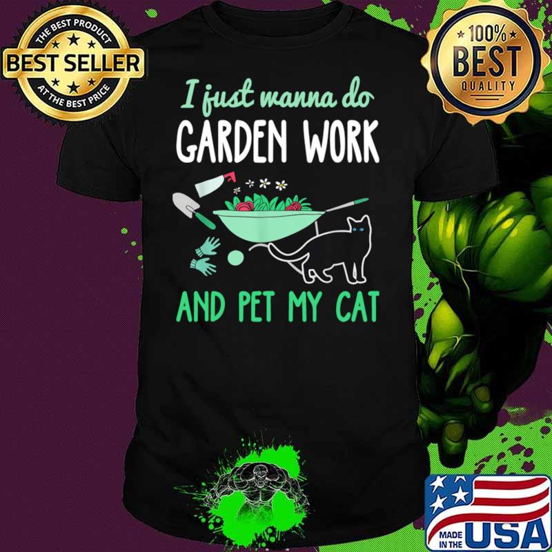 Gardening Cat Lover Shirt Funny Garden Work Cats Plant Shirt