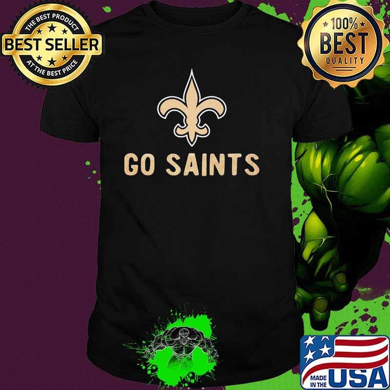 Go Saints Football Logo New Orleans Saints Shirt