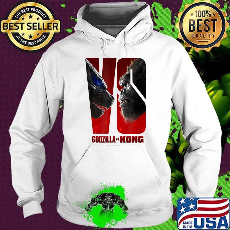Godzilla Vs Kong Team Shirt Hoodie Godzilla Vs Kong Team Shirt Hoodie