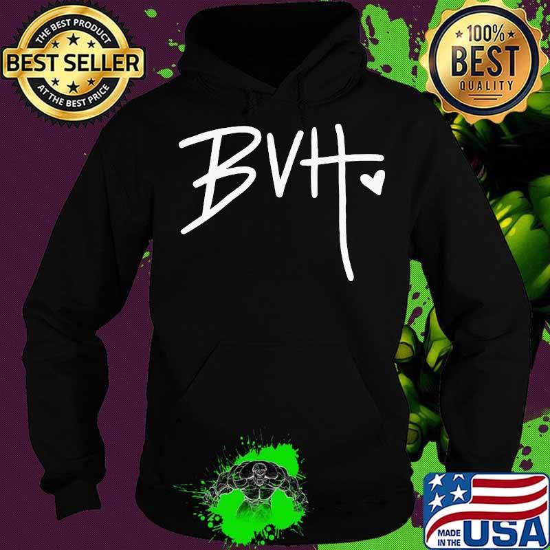 GOOD BVH MERCH BVH SHIRT Hoodie GOOD BVH MERCH BVH SHIRT Hoodie