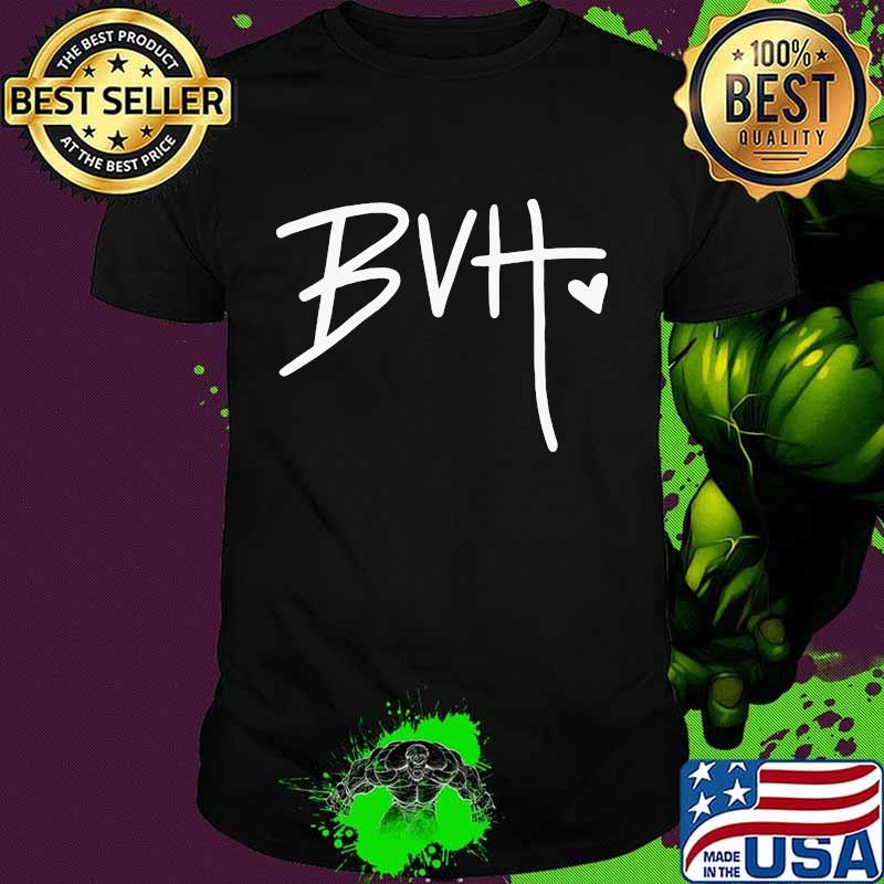 GOOD BVH MERCH BVH SHIRT GOOD BVH MERCH BVH SHIRT