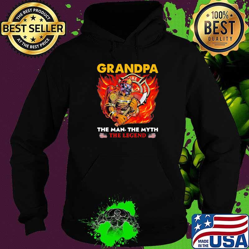 Grandpa the man the myth the legend fireman Hoodie Grandpa the man the myth the legend fireman Hoodie