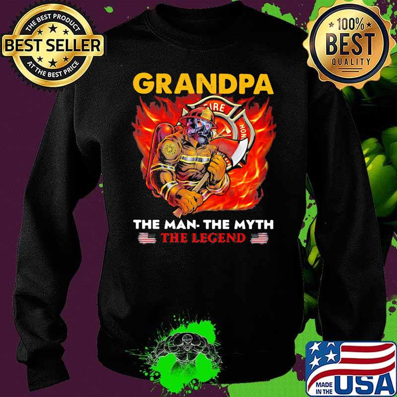 Grandpa the man the myth the legend fireman Sweater Grandpa the man the myth the legend fireman Sweater