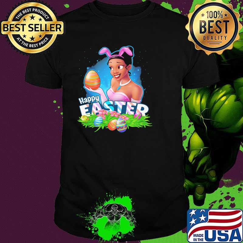 Happy Easter Day 2021 Egg Tiana Disney Shirt