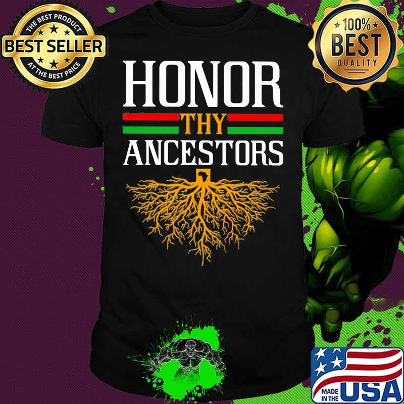 Honor Thy Ancestors Tree Shirt