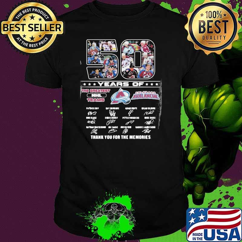 Hot 50 Years Of Colorado Avalanche The Greatest NHL Teams Thank You For The Memories Signatures Shirt