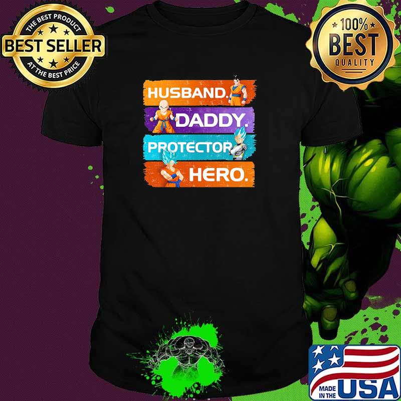 Husband Son Gohan Daddy Protector Hero Son Goku Dragon Ball Shirt