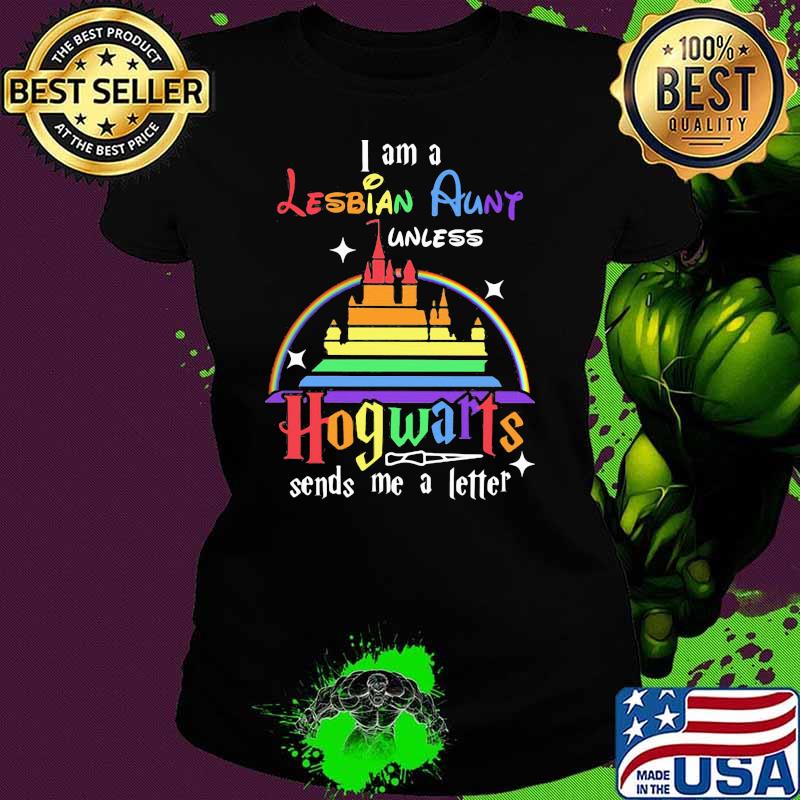 I Am A Lesbian Auny Unless Hogwarts Sends Me A Letter Rainbow Disney Shirt Ladies tee I Am A Lesbian Auny Unless Hogwarts Sends Me A Letter Rainbow Disney Shirt Ladies tee