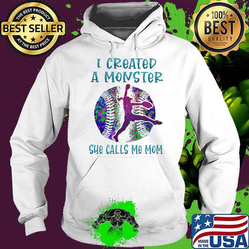 I created a monster she calls me mom baseball Hoodie I created a monster she calls me mom baseball Hoodie