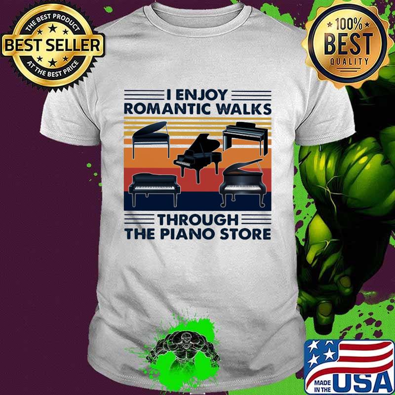 I enjoy romantic walks through the piano store vintage shirt