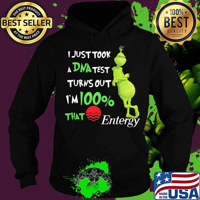 I Just Took A Dna Test Turns Out I’m 100 Percent That Entergy Sunset Grinch Shirt Hoodie I Just Took A Dna Test Turns Out I’m 100 Percent That Entergy Sunset Grinch Shirt Hoodie