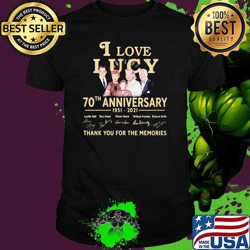 I Love Lucky 70th Anniversary Thank You For The Memories Shirt