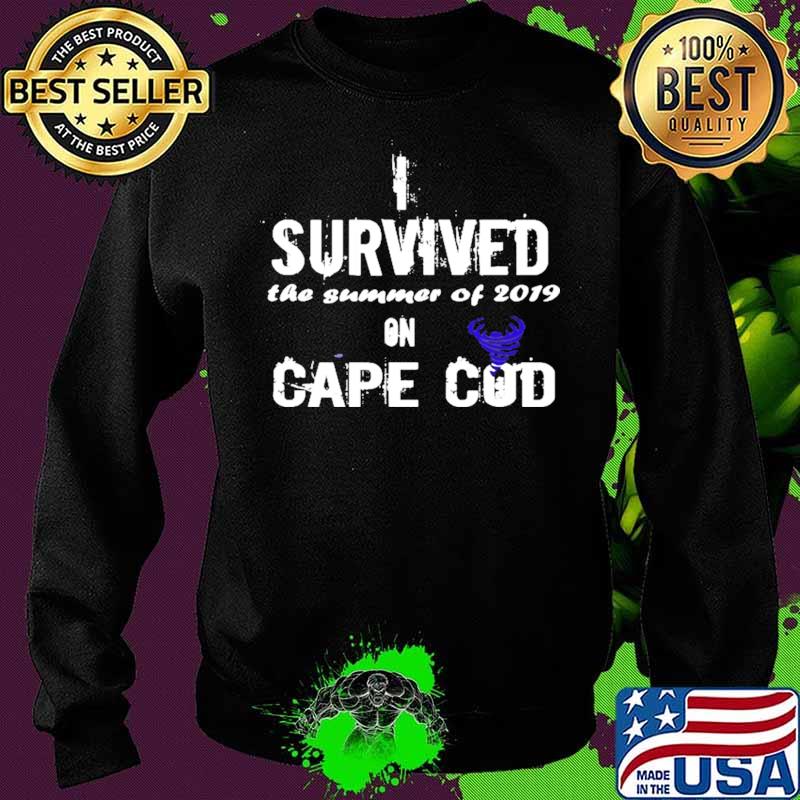 I Survived The Summer Of 2019 Cape Cod Tornado Shirt Sweater I Survived The Summer Of 2019 Cape Cod Tornado Shirt Sweater