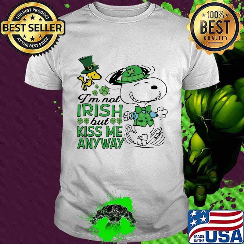 I’m Not Irish But Kiss Me Anyway Snoopy And Woodstock Patricks Day Shirt