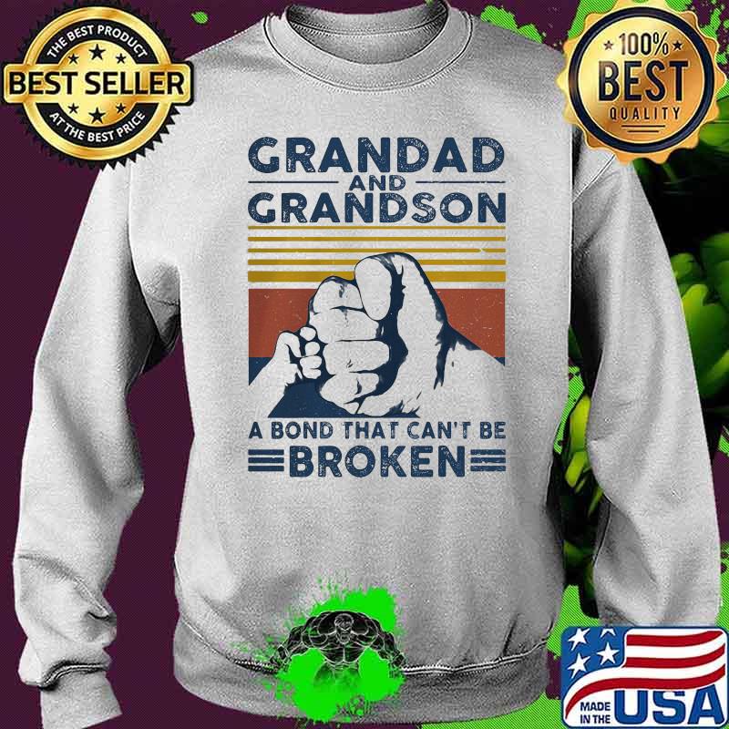 Impressive Grandad And Grandson A Bond That Can’t Be Broken Vintage Shirt Sweater Impressive Grandad And Grandson A Bond That Can’t Be Broken Vintage Shirt Sweater