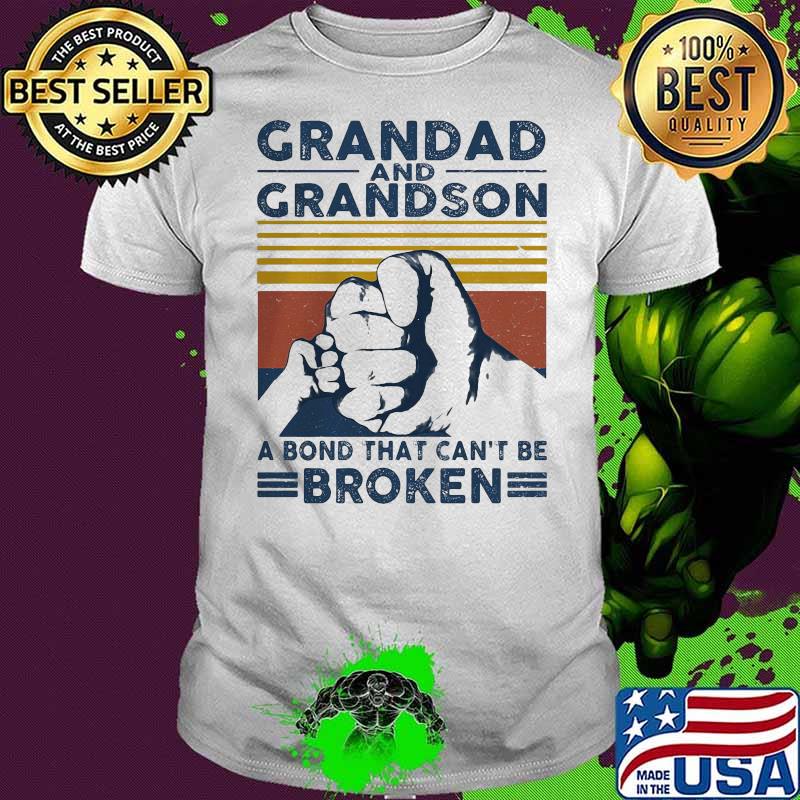 Impressive Grandad And Grandson A Bond That Can’t Be Broken Vintage Shirt