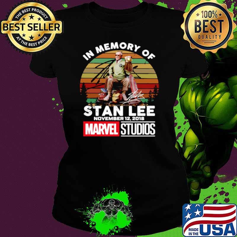In Memory Of Stan Lee November 12 2018 Marvel Studios Signature Vintage Ladies tee In Memory Of Stan Lee November 12 2018 Marvel Studios Signature Vintage Ladies tee