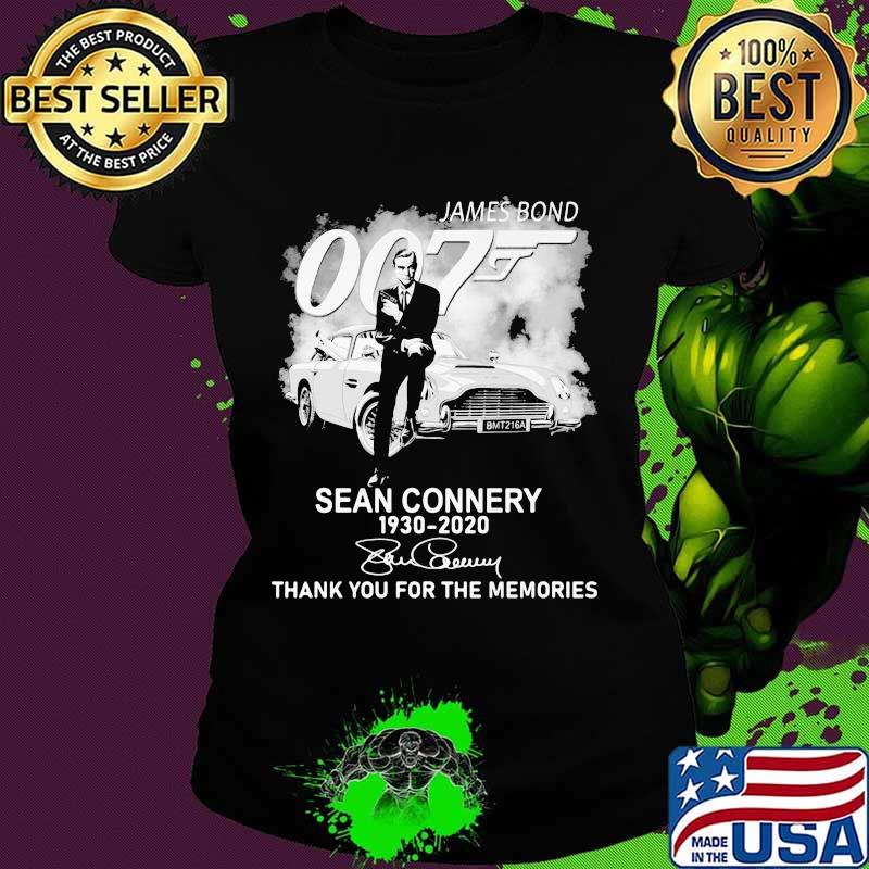 James Bond Sean Connery 1930 2020 Thank You For The Memories Shirt Ladies tee James Bond Sean Connery 1930 2020 Thank You For The Memories Shirt Ladies tee