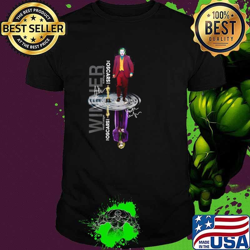 Joker Is Winner The Oscars shirt