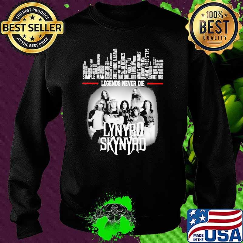 Legends Never Die Lynyrd Skynyrd Shirt Sweater Legends Never Die Lynyrd Skynyrd Shirt Sweater