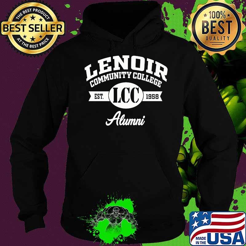Lenoir Community College Est 1968 Lcc Alumni Shirt Hoodie Lenoir Community College Est 1968 Lcc Alumni Shirt Hoodie