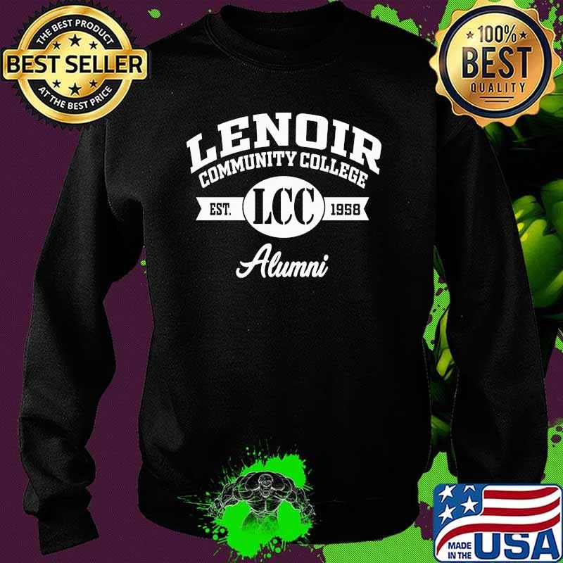 Lenoir Community College Est 1968 Lcc Alumni Shirt Sweater Lenoir Community College Est 1968 Lcc Alumni Shirt Sweater